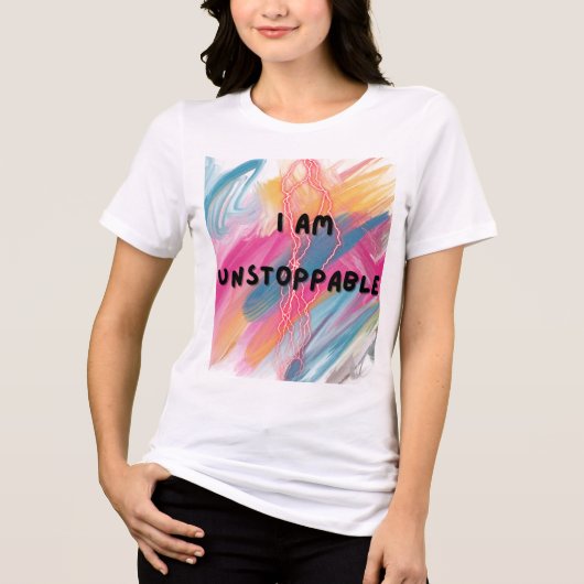 T-shirt En Tri-matière T-shirt "Je suis INSTOPPABLE" (Recto)