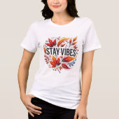 T-shirt En Tri-matière T-shirt 'Stay Vibes' d'automne (Recto)