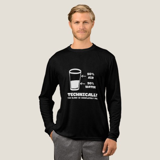 T-shirt En Tri-matière Techniquement, le verre est complètement plein drô (Recto complet)