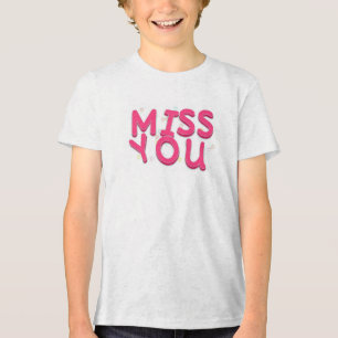 T-shirt En Tri-matière Tee "Miss You"