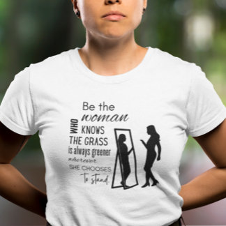 T-shirt En Tri-matière Tee-shirt motivant Où une femme se tient debout