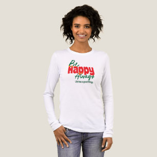 T-shirt En Tri-matière Tee-shirt typographique Motivational Life Is Good