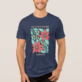 T-shirt En Tri-matière The Lord Is My Light – Psalm 27:1 Floral Christmas