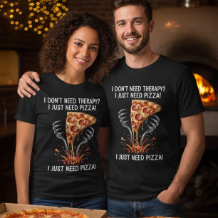 T-shirt En Tri-matière Thérapie de pizza drôle et insolite J'ai juste bes
