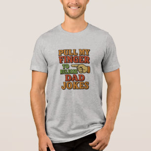T-shirt En Tri-matière Tirez mon doigt pour libérer les blagues de papa