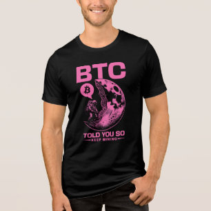 T-shirt En Tri-matière "Told You So" Bitcoin OG HODLer Flex