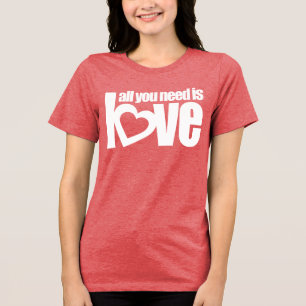 T-shirt En Tri-matière "tout ce dont vous avez besoin c'est d'amour" blan