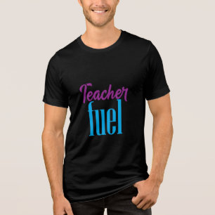 T-shirt En Tri-matière Typographie du carburant de l'enseignant