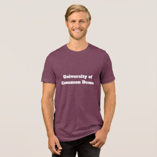T-shirt En Tri-matière Université de Common Dense   Drôle  