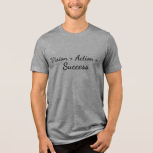 T-shirt En Tri-matière Vision + Action = Succès