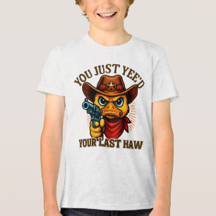 T-shirt En Tri-matière Vous Avez Juste Votre Dernière Haw, Canard Occiden