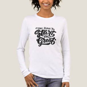 T-shirt En Tri-matière Vous devez commencer à être génial