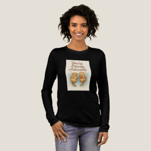 T-shirt En Tri-matière Vous êtes tout simplement adorable – Douces loutre