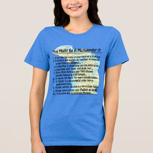 T-shirt En Tri-matière Vous pourriez être un Michigander si : (Recto)