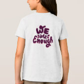 T-shirt En Tri-matière We Are Enough (Verso)