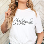 T-shirt En Tri-matière Wedding Party Personalized Name Bridesmaid<br><div class="desc">A simple handwritten script “Bridesmaid” paired gives this shirt a clean,  elegant,  and modern look.</div>