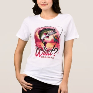 T-shirt En Tri-matière What Girls Fish Too