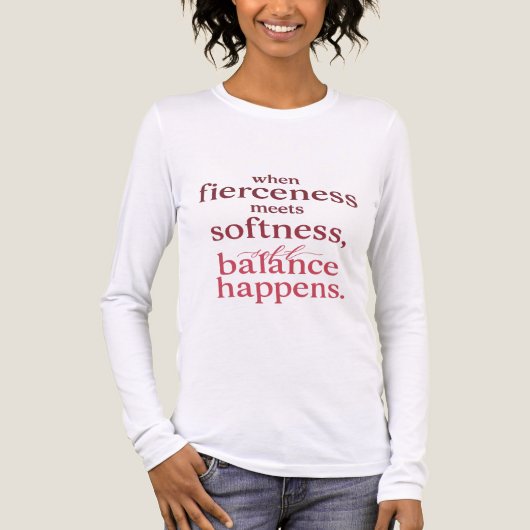T-shirt En Tri-matière When Fierceness Meets Softness – Inspirational Bal (Recto)