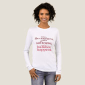 T-shirt En Tri-matière When Fierceness Meets Softness – Inspirational Bal (Recto complet)