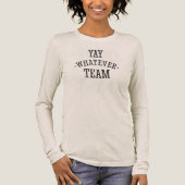 T-shirt En Tri-matière Yay Quelle que soit l'équipe (Recto)