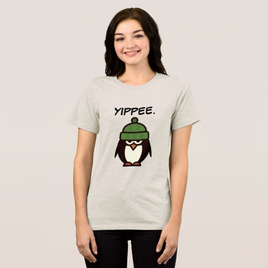 T-shirt En Tri-matière Yippee funny sarcastic penguin cartoon women's (Recto plein)