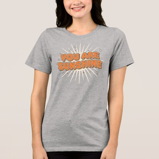 T-shirt En Tri-matière You are Sunshine (Recto)