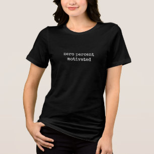 T-shirt En Tri-matière zéro pour cent motivé conception de texte minimali