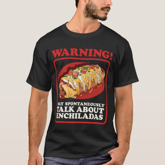 T-shirt Enchilada Parlez D'Enchiladas (Devant)
