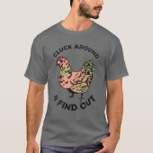 T-shirt Enclenchez-Vous Et Découvrez Le Poulet (Devant)
