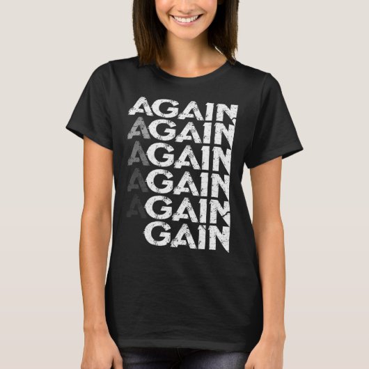 T-shirt Encore Gain Musculation Gym Workout (Devant)