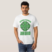 T-shirt Encore né druide (Devant entier)