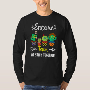 T-shirt Encore Team School Cactus Crew Encore Teacher Squ