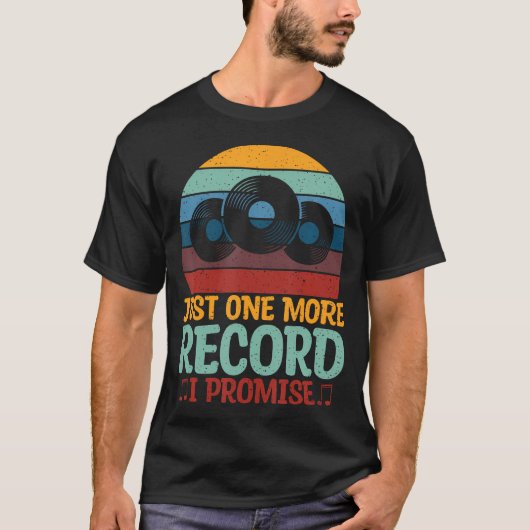 T-shirt Encore un disque de plus, je promets Vinyles (Devant)