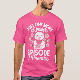 T-shirt Encore un épisode je promets Drame coréen KPop