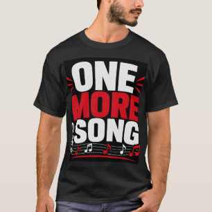 T-shirt Encore une chanson