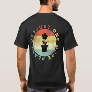T-shirt Encore une plante S'il vous plaît Jardin Magicien