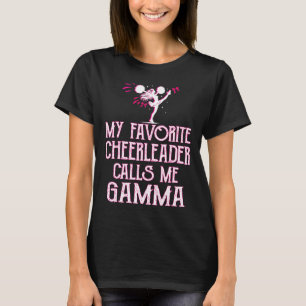 T-shirt Encourage ma pom-pom girl préférée m'appelle Gamma