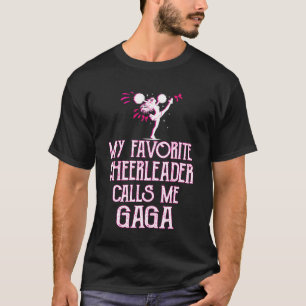 T-shirt Encourage mon pom-pom girl préféré m'appelle Gaga
