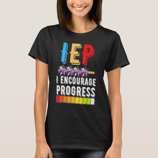 T-shirt Encourager les progrès de l'école d'enseignement s (Devant)
