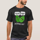T-shirt Encouragez la menthe Positive Mint Pun Dark BG (Devant)