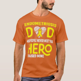 T-shirt Endometriose Papa La Plupart Des Gens Ne La Rencon