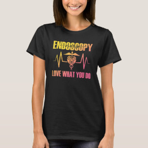 T-shirt Endoscopie Infirmière Heartbeat Love What Do Colon