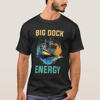 T-shirt Énergie de Big Dock