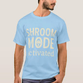 T-shirt Énergie de champignons activée (Devant)