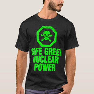 T-shirt Énergie nucléaire verte sûre
