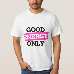 T-Shirt Énergie Positive – Bonnes Vibrations Uniqu