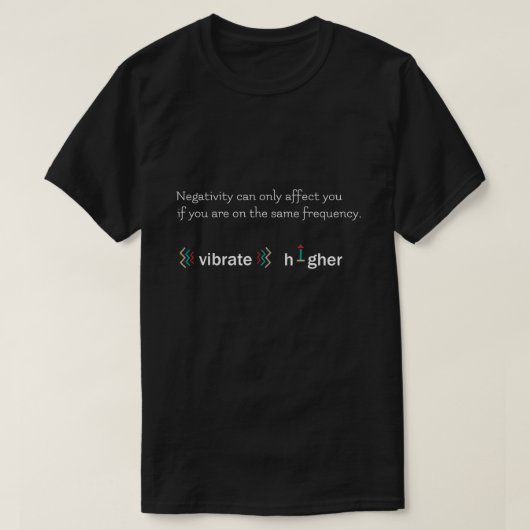 T-shirt Énergie positive grandes vibes haute vibrations ch (Design devant)