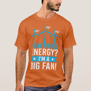 T-shirt Énergie renouvelable Énergie éolienne Énergie éoli