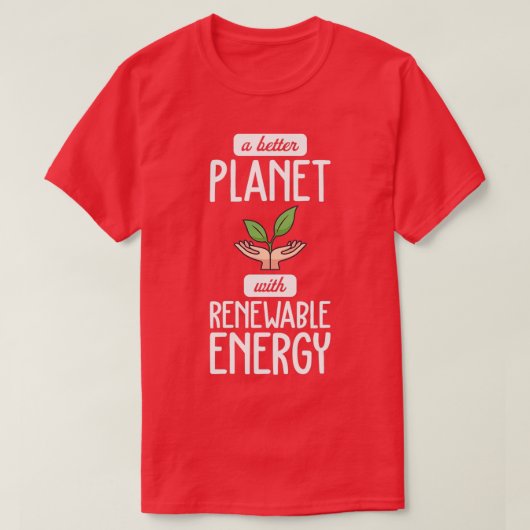 T-shirt Énergie renouvelable I transition énergétique élec (Design devant)