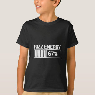 T-shirt Énergie Rizz à 67 Blague Six Sept Mème Gen Alpha